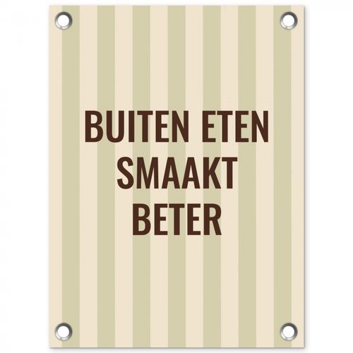 Tuinposter - Buiten - Quote - Strepen - Zomer
