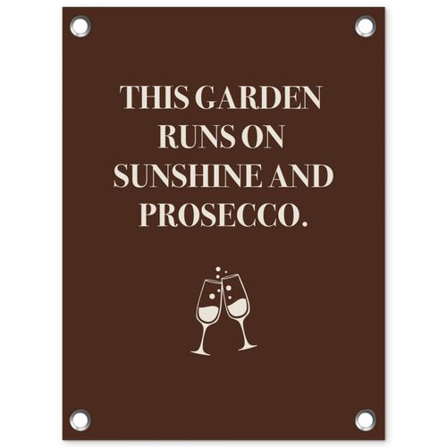 Tuinposter - Bruin - Zomer - Quote - Drinken