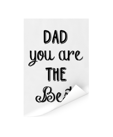 Vaderdag -Dad you are the best Poster