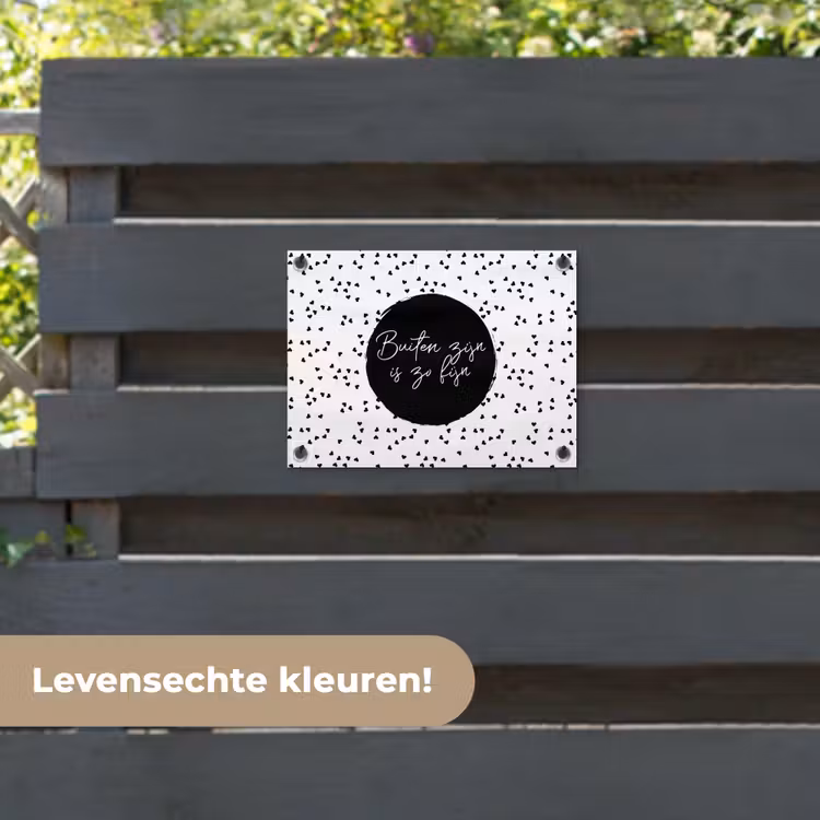 Tuinposter - Buiten zijn is zo fijn - Tekst - Tuin - Quotes — 6