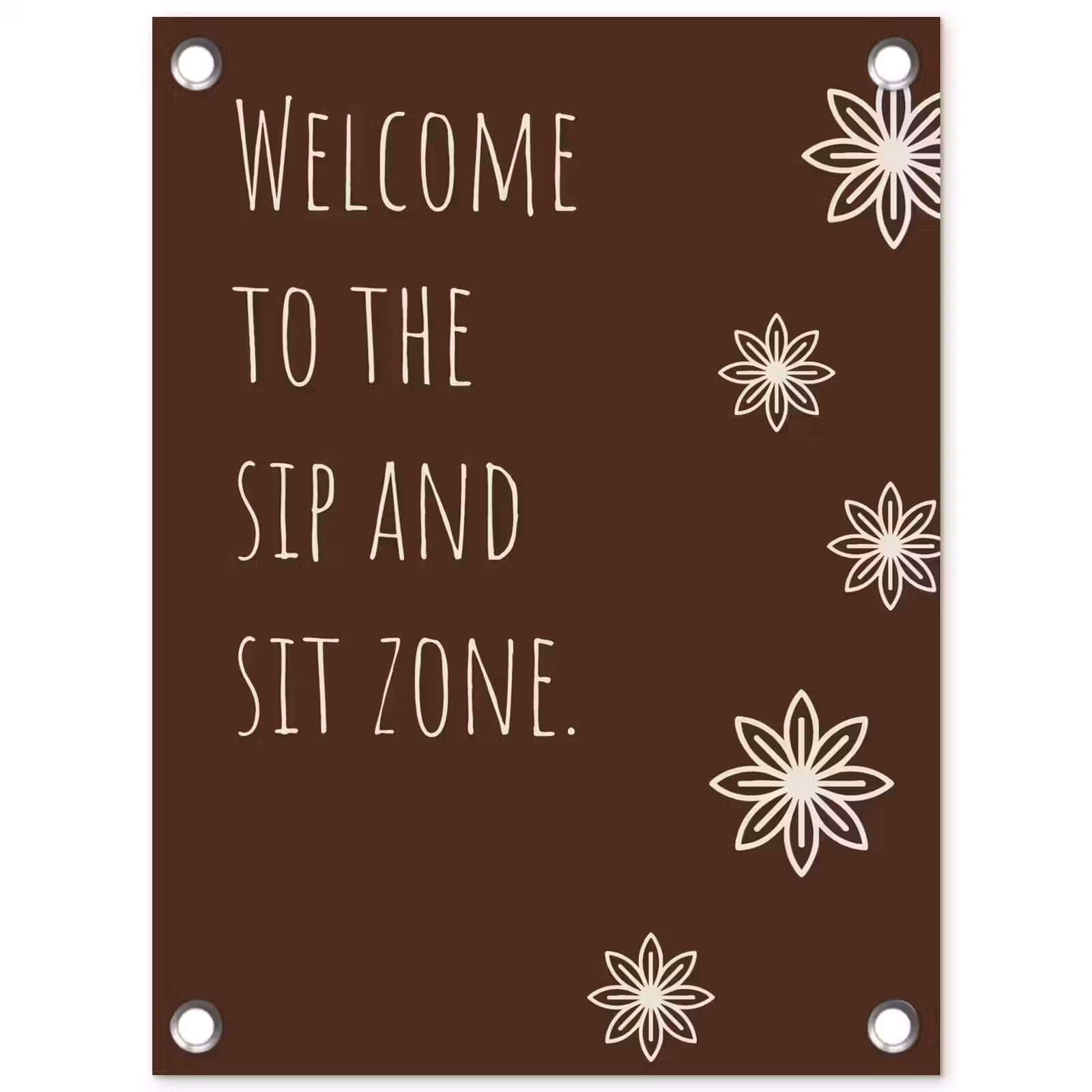 Tuinposter - Bruin - Quote - Bloemen - Zomer — 1