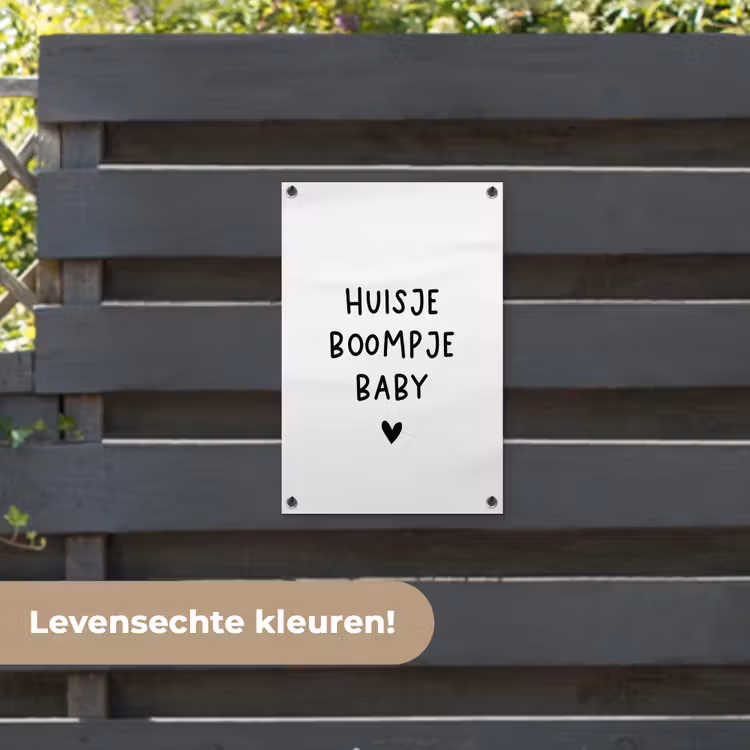 Tuinposter - Huisje boompje baby - Spreuken - Quotes — 6