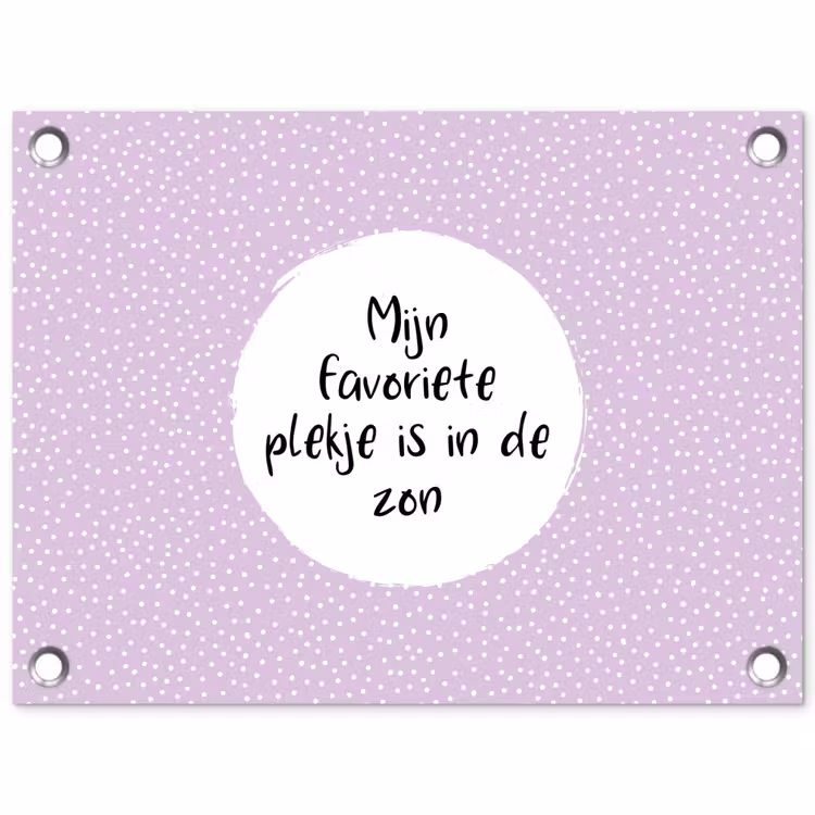 Tuinposter - Quotes - Mijn favoriete plekje is in de zon - Tekst - Zon - Zomer — 1