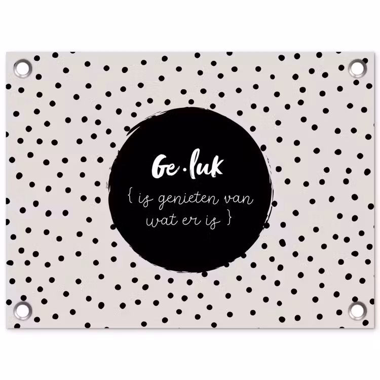 Tuinposter - Tekst - Geluk definitie - Quotes - Geluk (is genieten van wat er is) - Woordenboek — 1