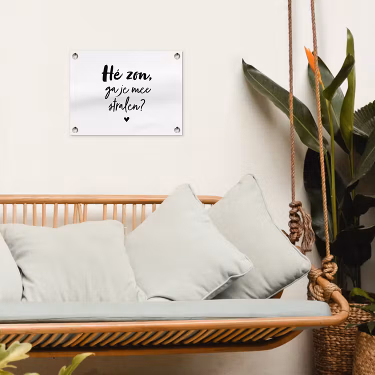 Tuinposter - Zon - Tekst - Hé zon, ga je mee stralen? - Quotes — 4