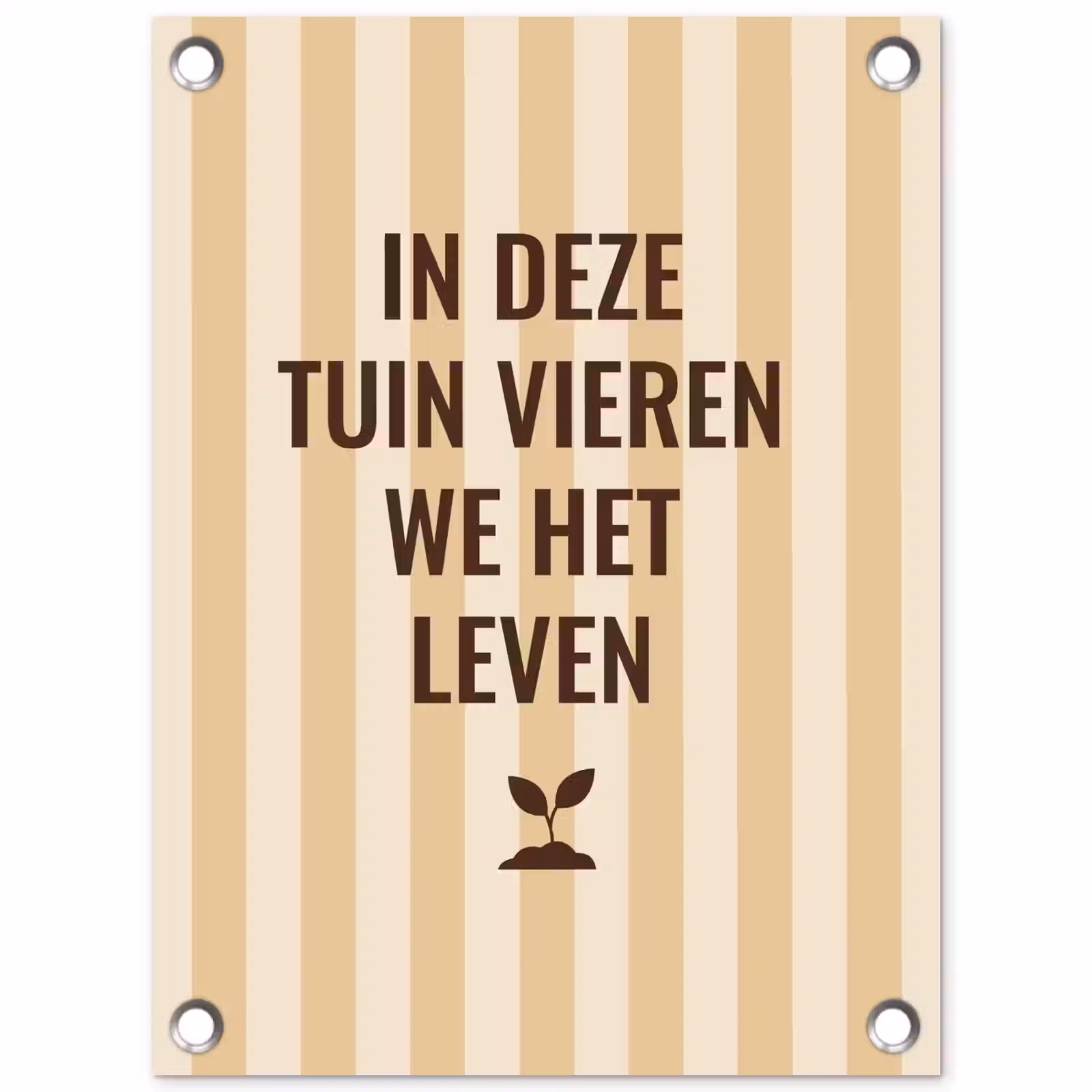 Tuinposter - Tuin - Quote - Strepen - Zomer — 1