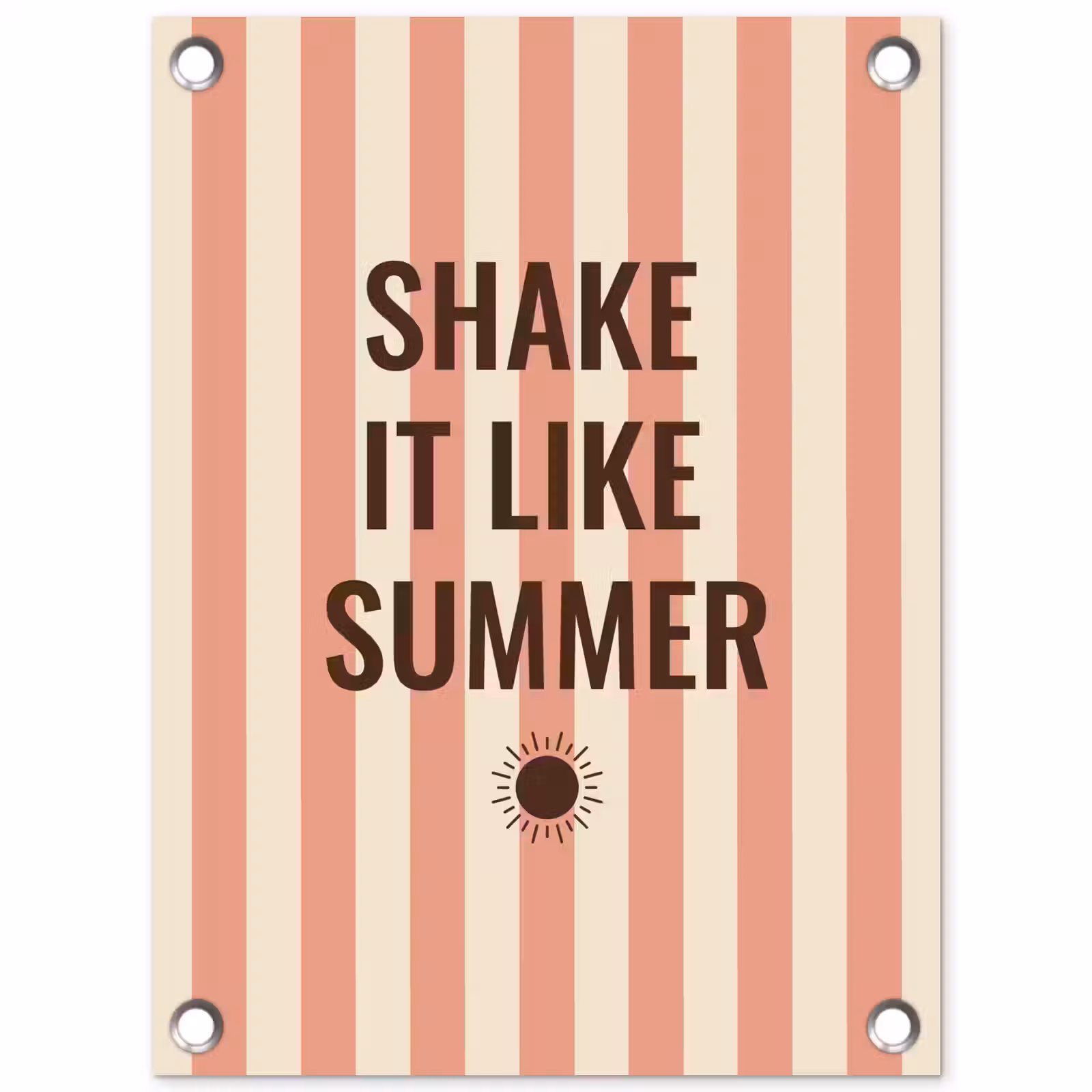 Tuinposter - Zomer - Quote - Strepen — 1