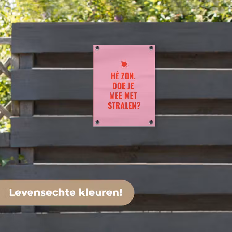 Tuinposter - Roze - Zon - Quote — 6