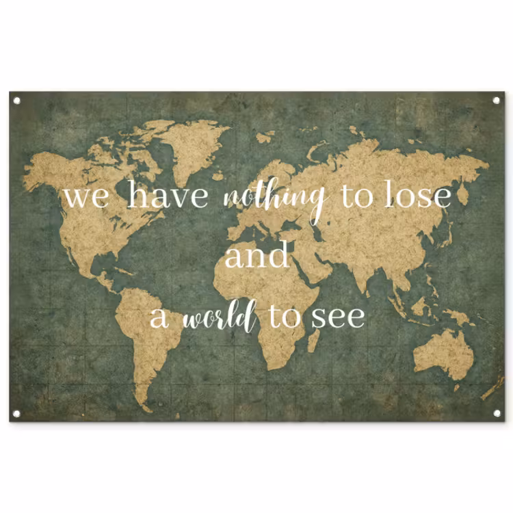 Tuinposter - Quote - Vintage - Wereldkaart - Oud — 1