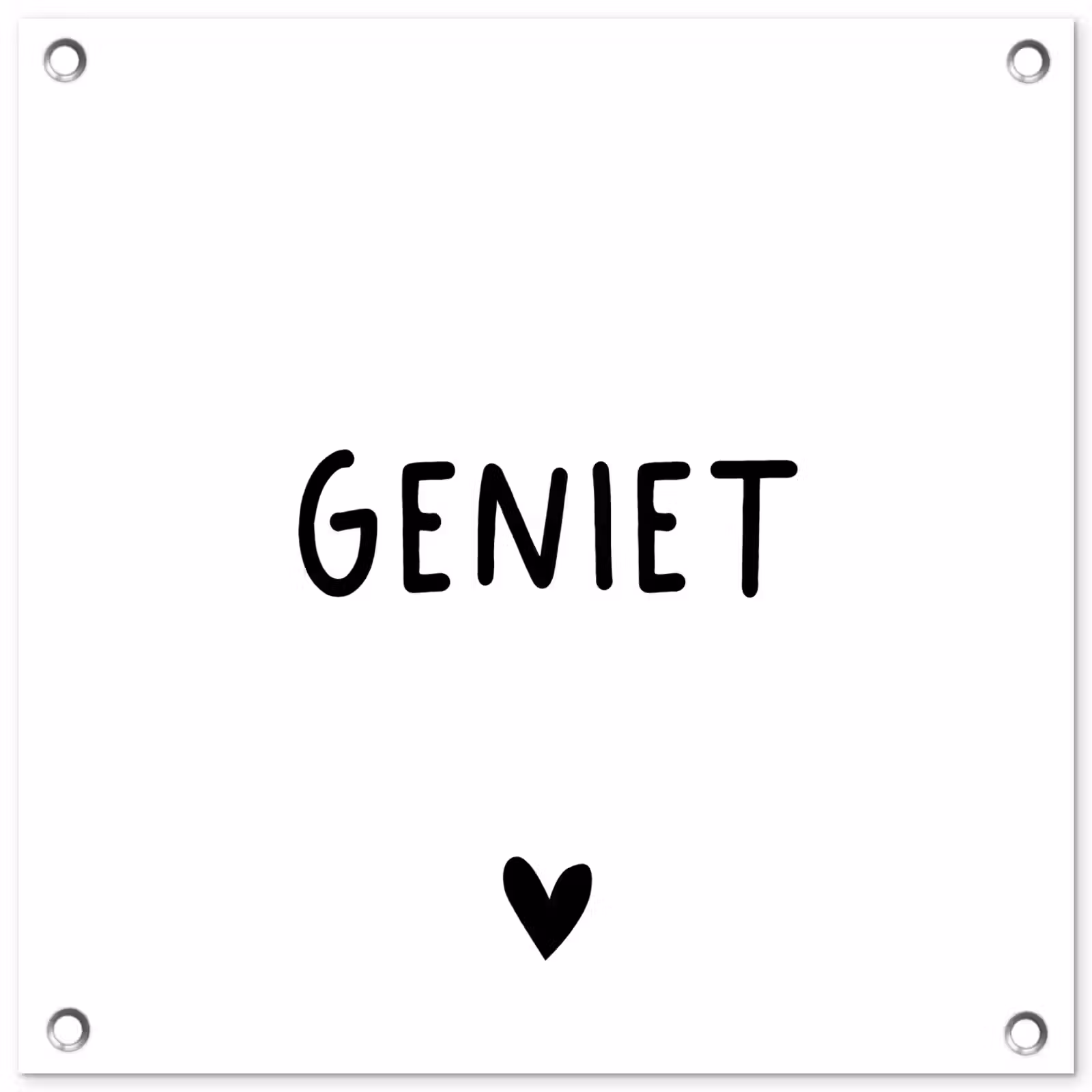 Tuinposter - Spreuken - Geniet - Quotes — 1