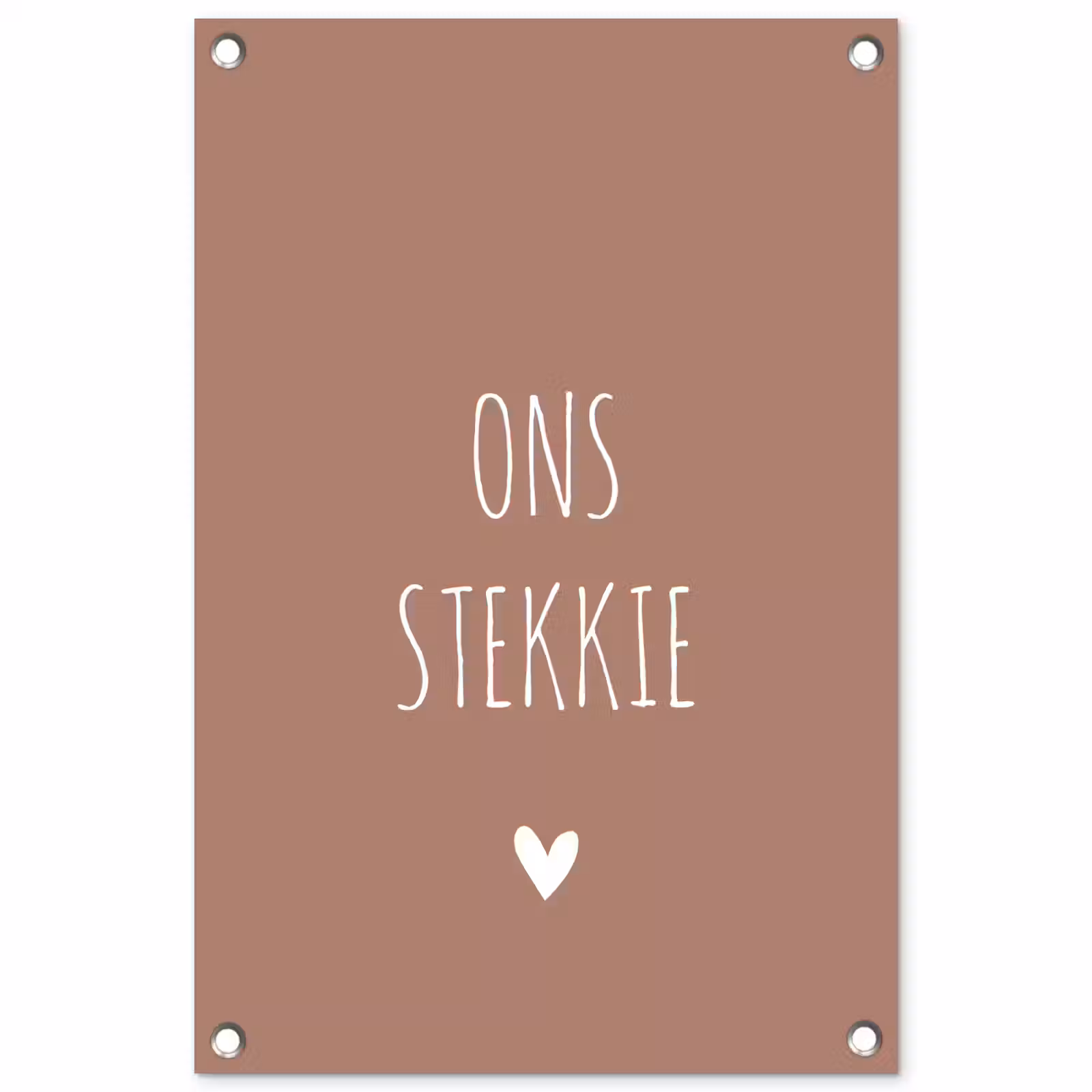 Tuinposter - Quotes - Ons stekkie - Spreuken — 1