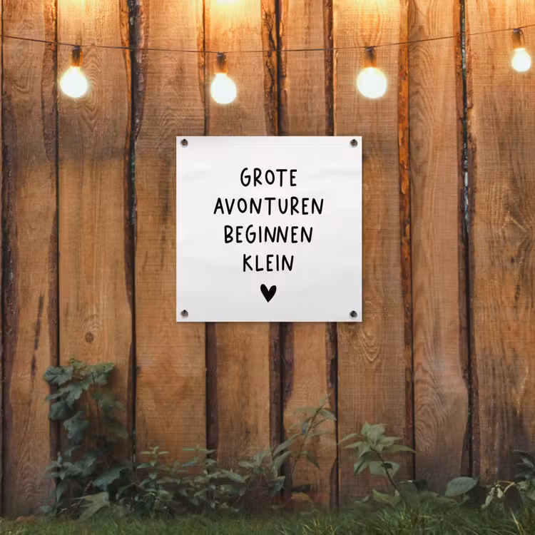 Tuinposter - Spreuken - Grote avonturen beginnen klein - Quotes — 2