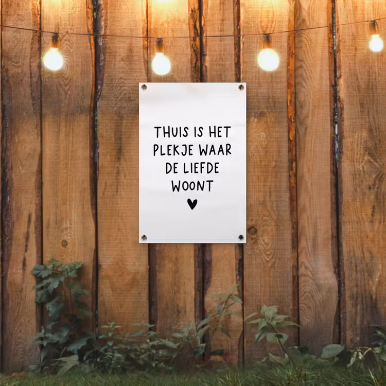 Tuinposter - Thuis is het plekje waar de liefde woont - Spreuken - Quotes — 3