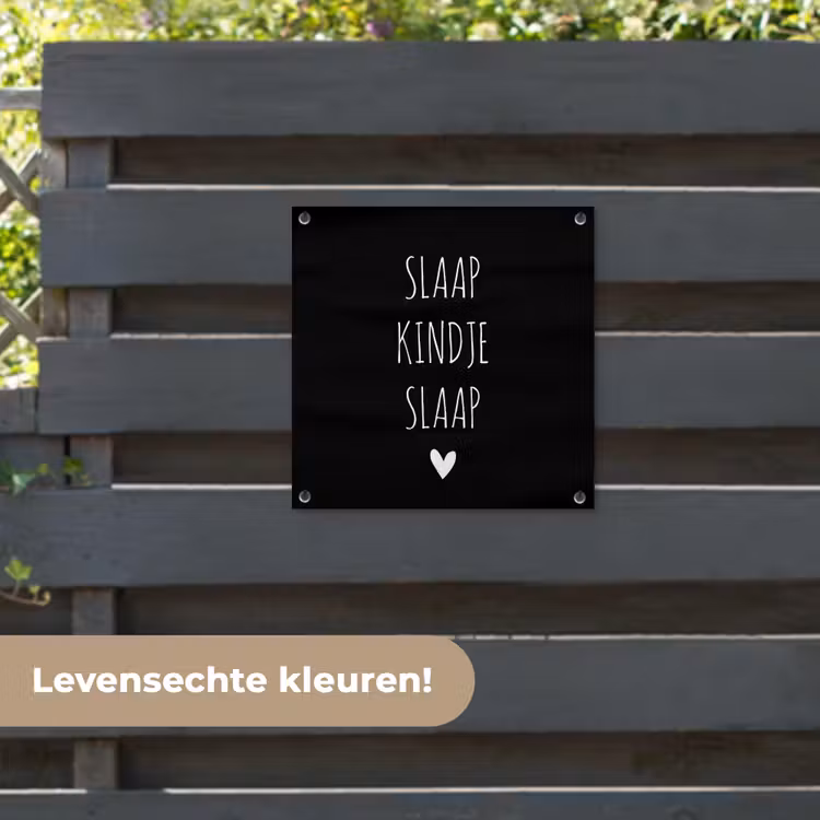 Tuinposter - Quotes - Slaap kindje slaap - Spreuken — 6