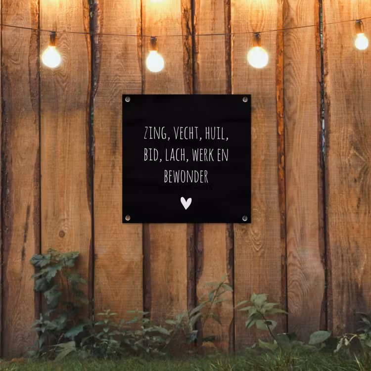 Tuinposter - Spreuken - Ramses Shaffy - Zing vecht huil bid lach werk en bewonder - Quotes — 3